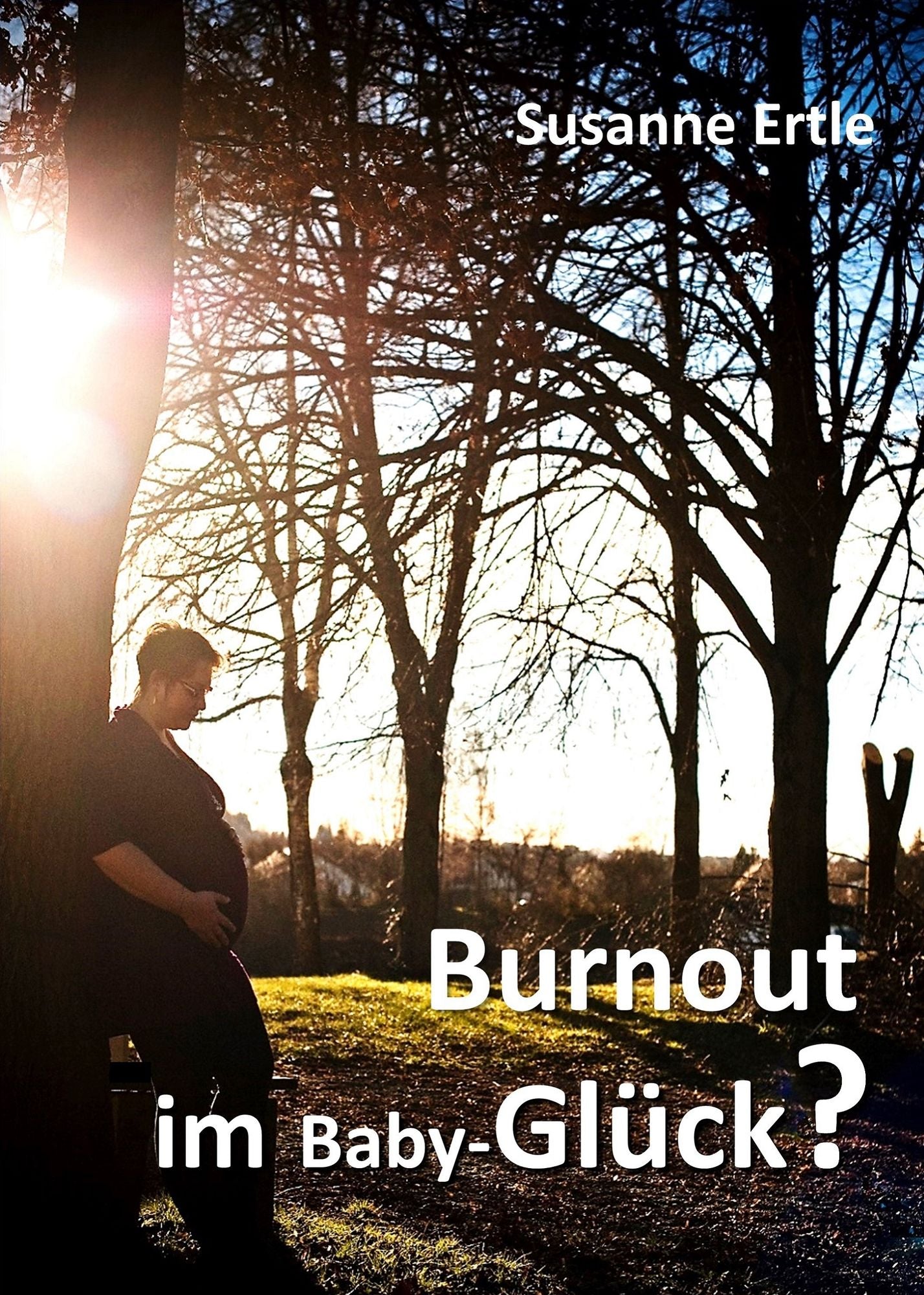 Burnout im Baby-Glück?