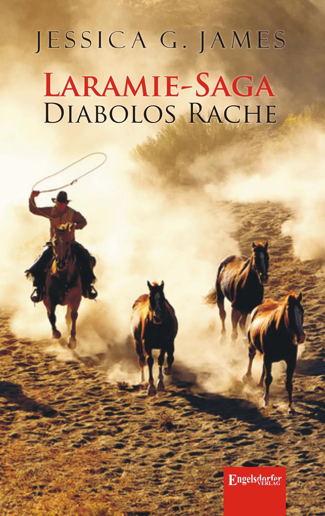Laramie-Saga: Diabolos Rache
