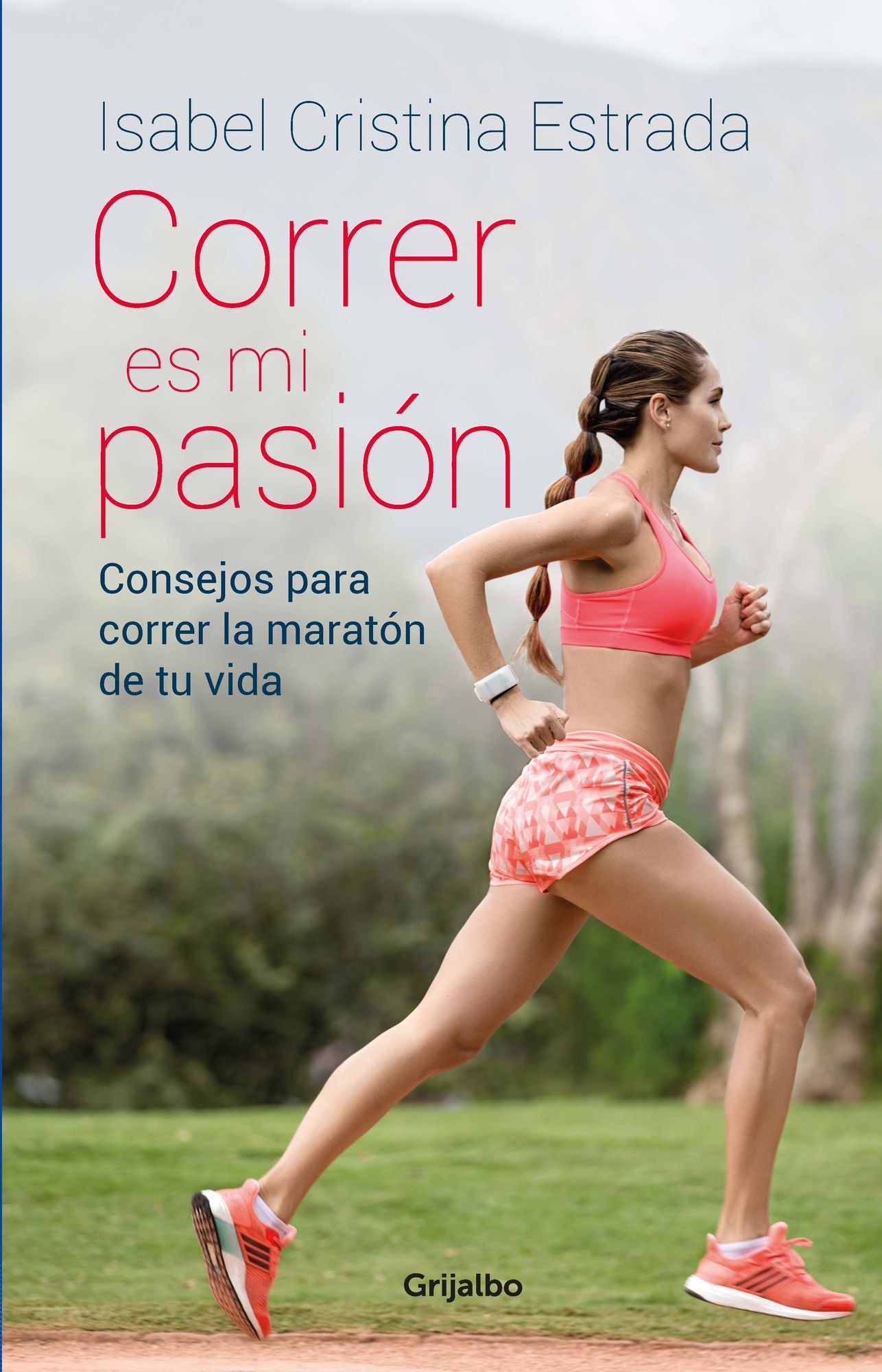 Correr es mi pasión: Consejos para correr la maratón de tu vida