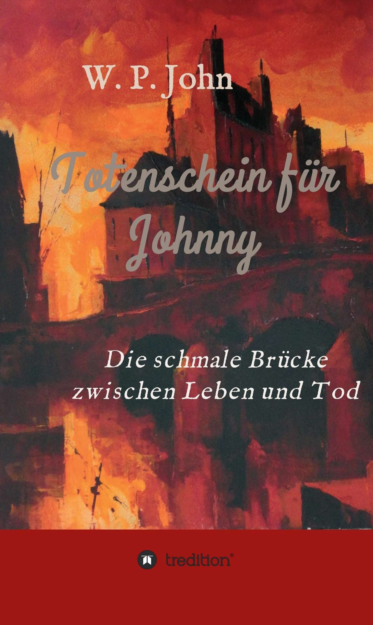 Totenschein für Johnny: Die rührende Geschichte einer von Krieg und Leid geplagten deutschen Familie.