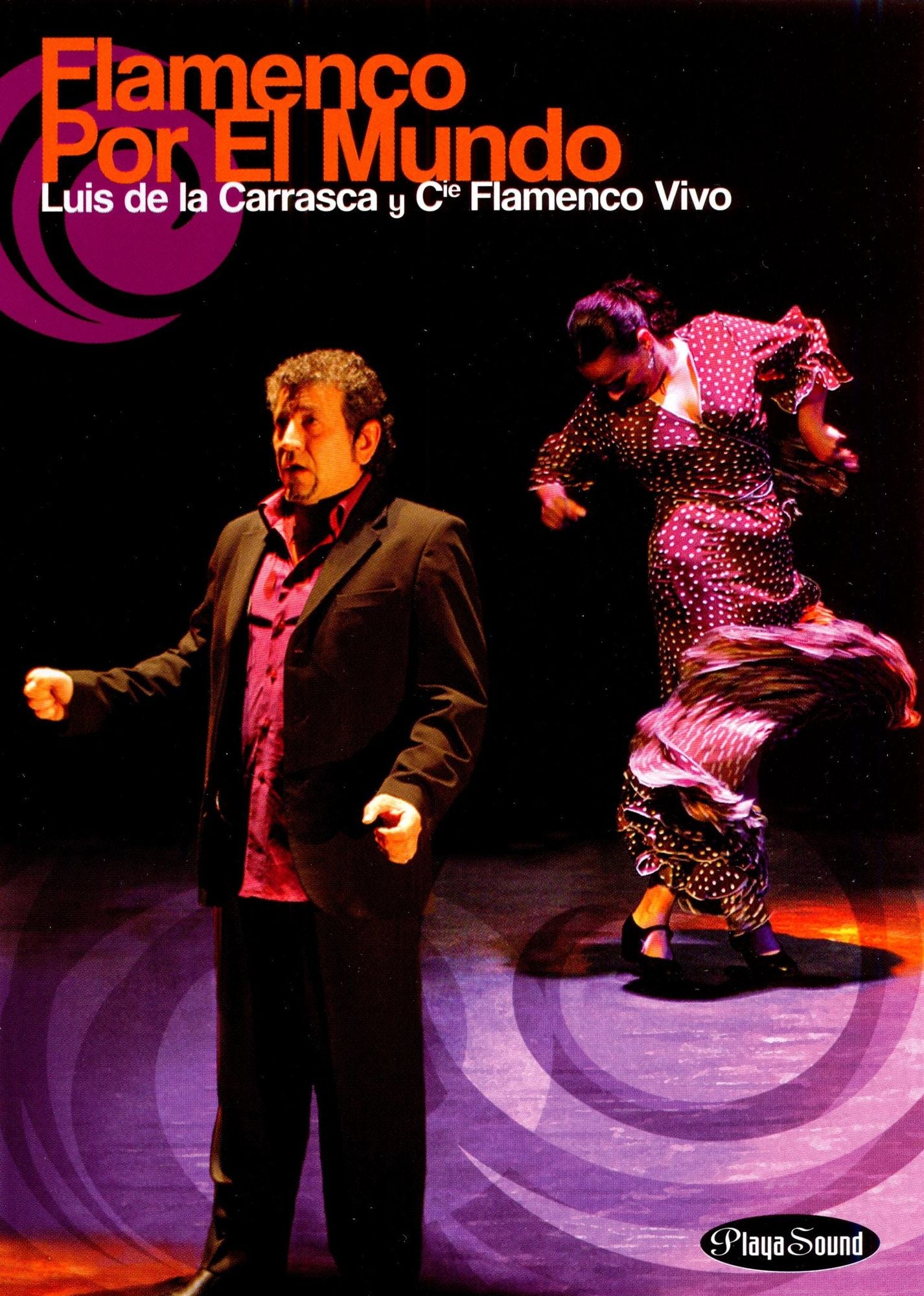 Luis de La Carrasca: Flamenco por el Mundo