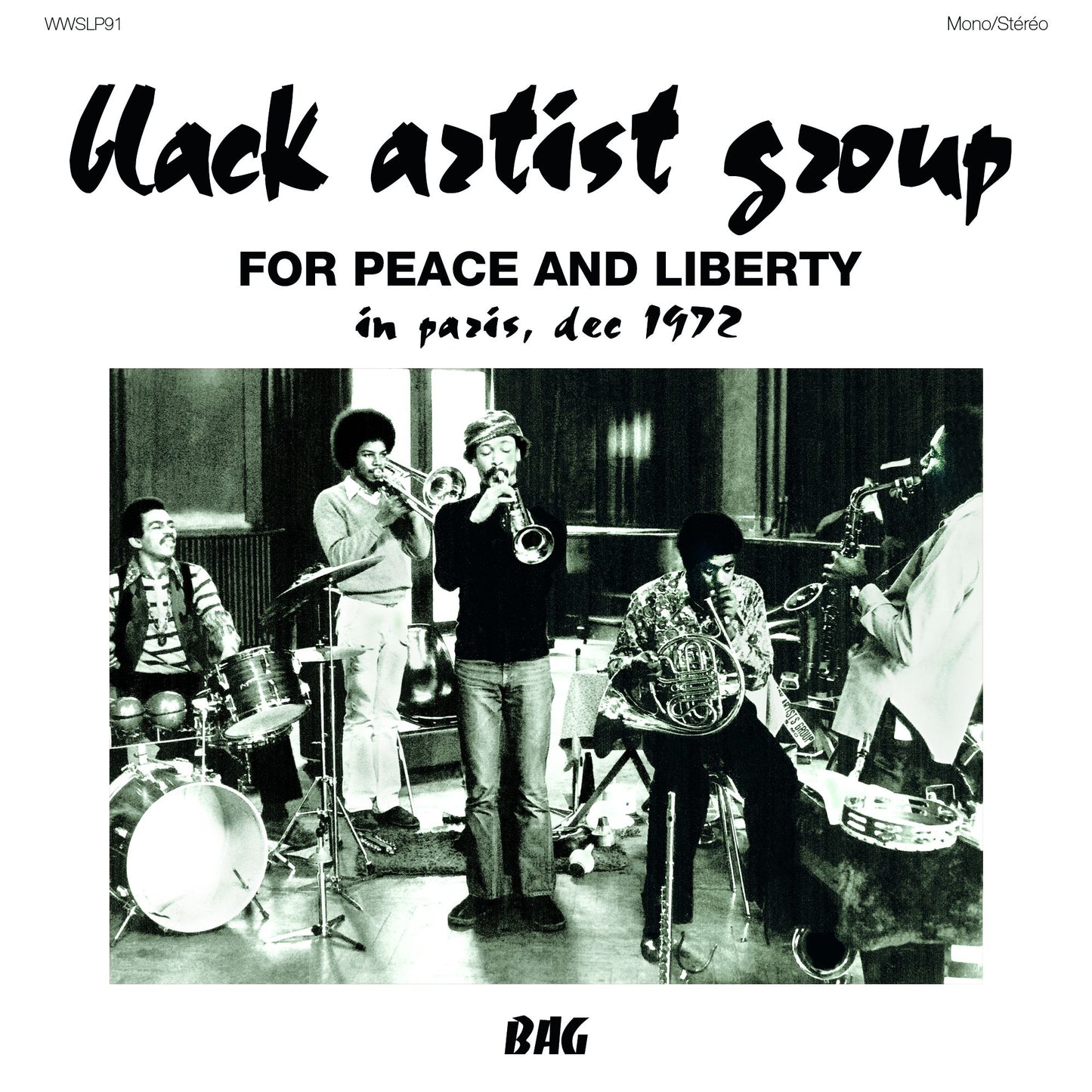 For Peace & Liberty: In Paris Dec 1972 (Black Artist Group)