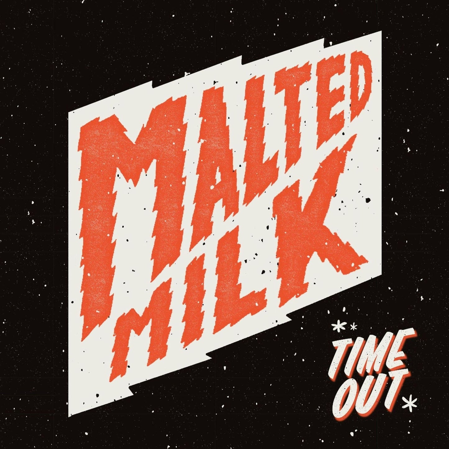 Time Out (Malted Milk)