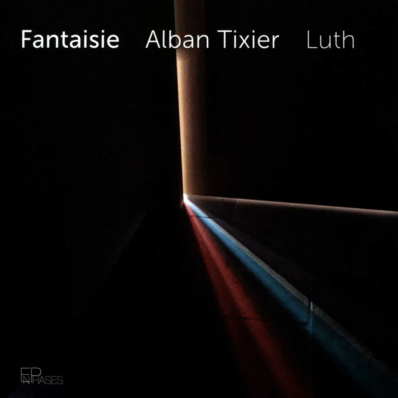 Fantaisie (Alban Tixier)