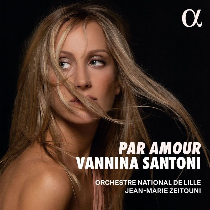 Par Amour (Alfano / Catalini / Orchestre National De Lille)
