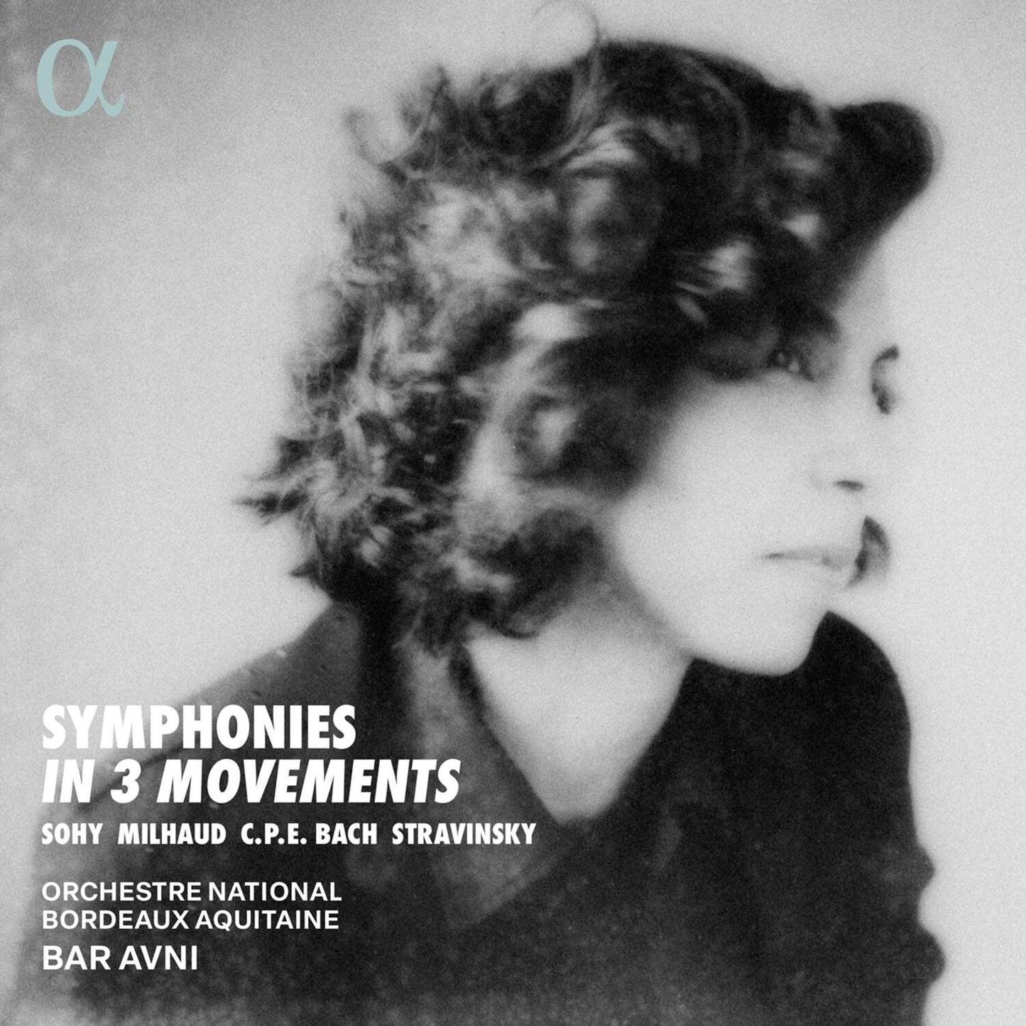 Symphonies In 3 Movements (Orchestre National Bordeaux Aquitaine)