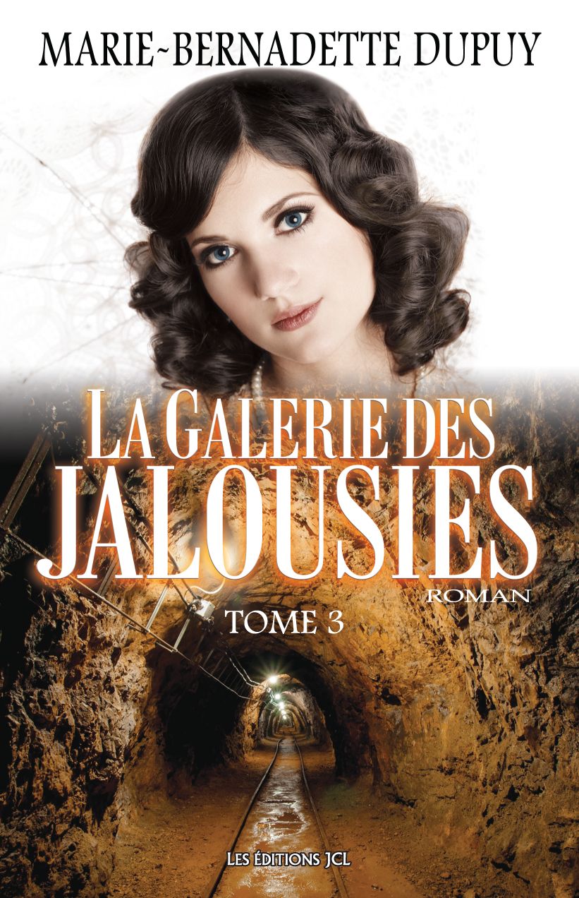 La Galerie des jalousies, T.3