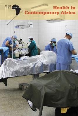 Health in Contemporary Africa