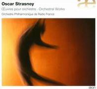 Oscar Strasnoy: Oeuvres Pour Orchestre