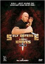 Eric Laulagnet: Self Defense Against Knives, Vol. 2