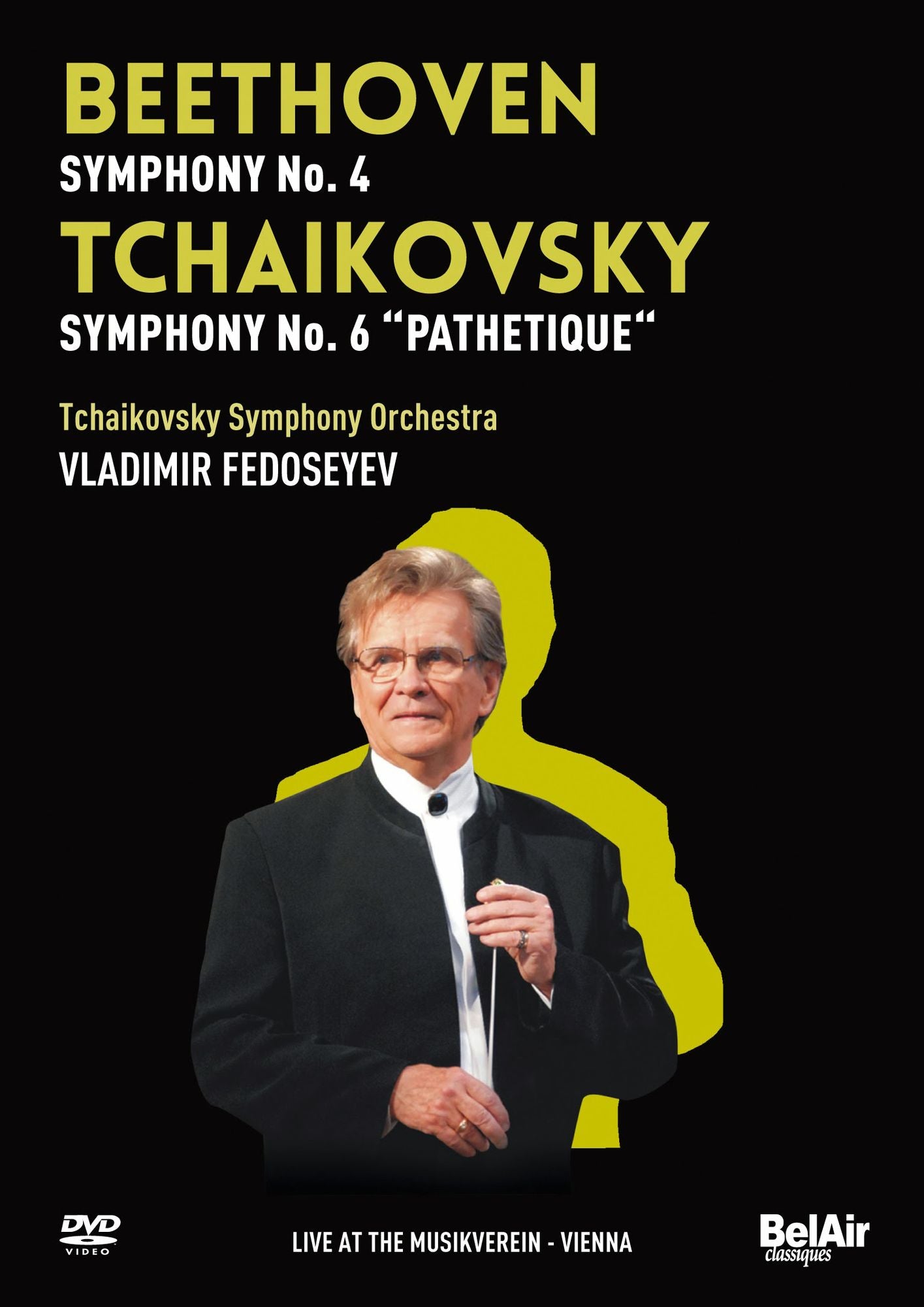 Tchaikovsky Symphony Orchestra/vladimir Fedoseyev: Beethoven - Symphony No. 4/Tchaikovsky - Symphony