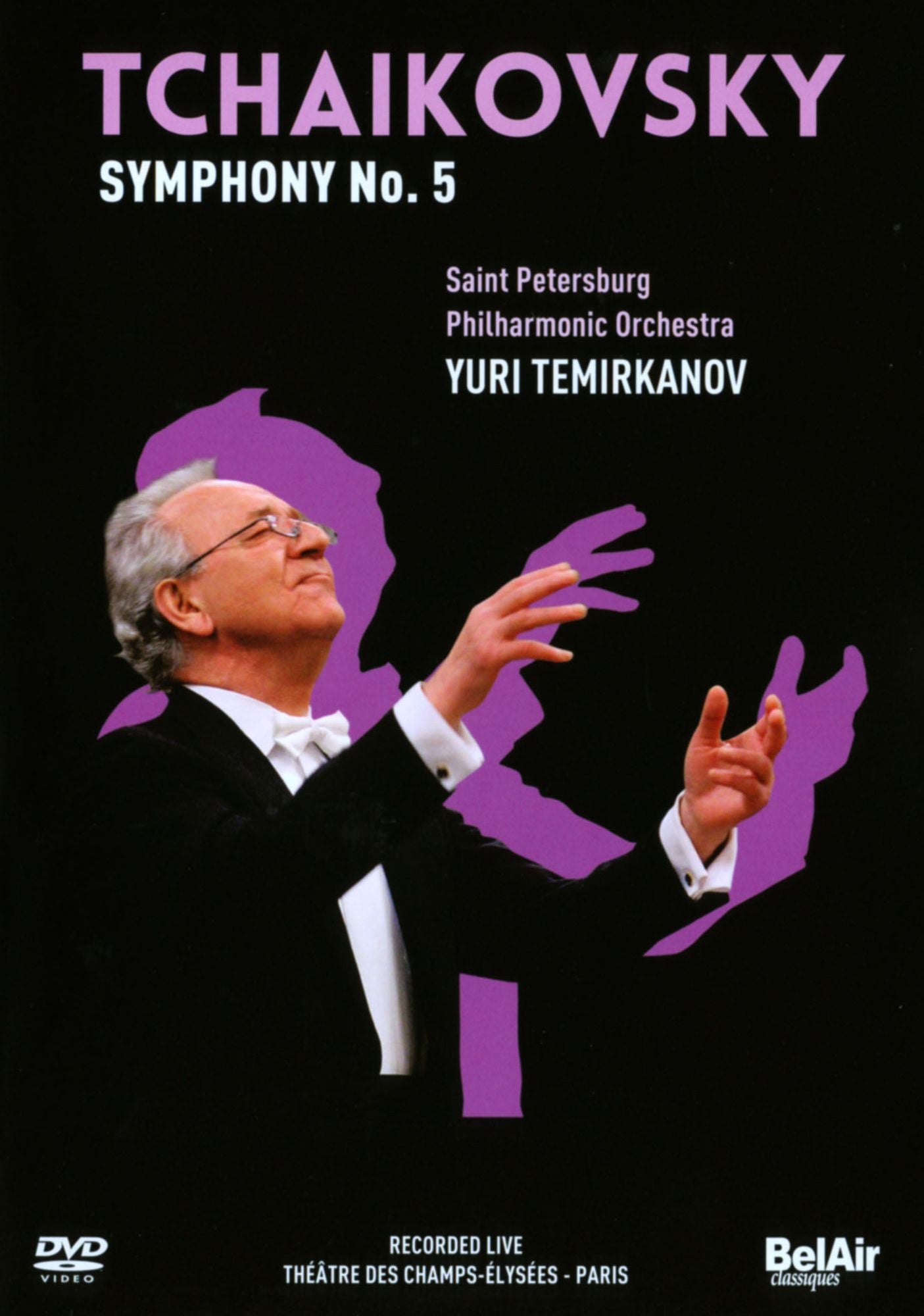 Saint Petersburg Philharmonic Orchestra/yuri Temirkanov: Tchaikovsky - Symphony No. 5