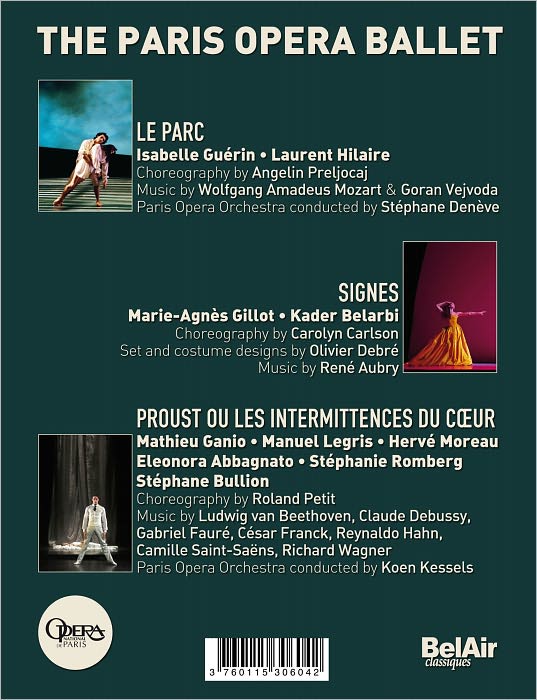 The Paris Opera Ballet: Le Parc/Signes/Proust ou les Intermittences du Coeur [3 Discs]