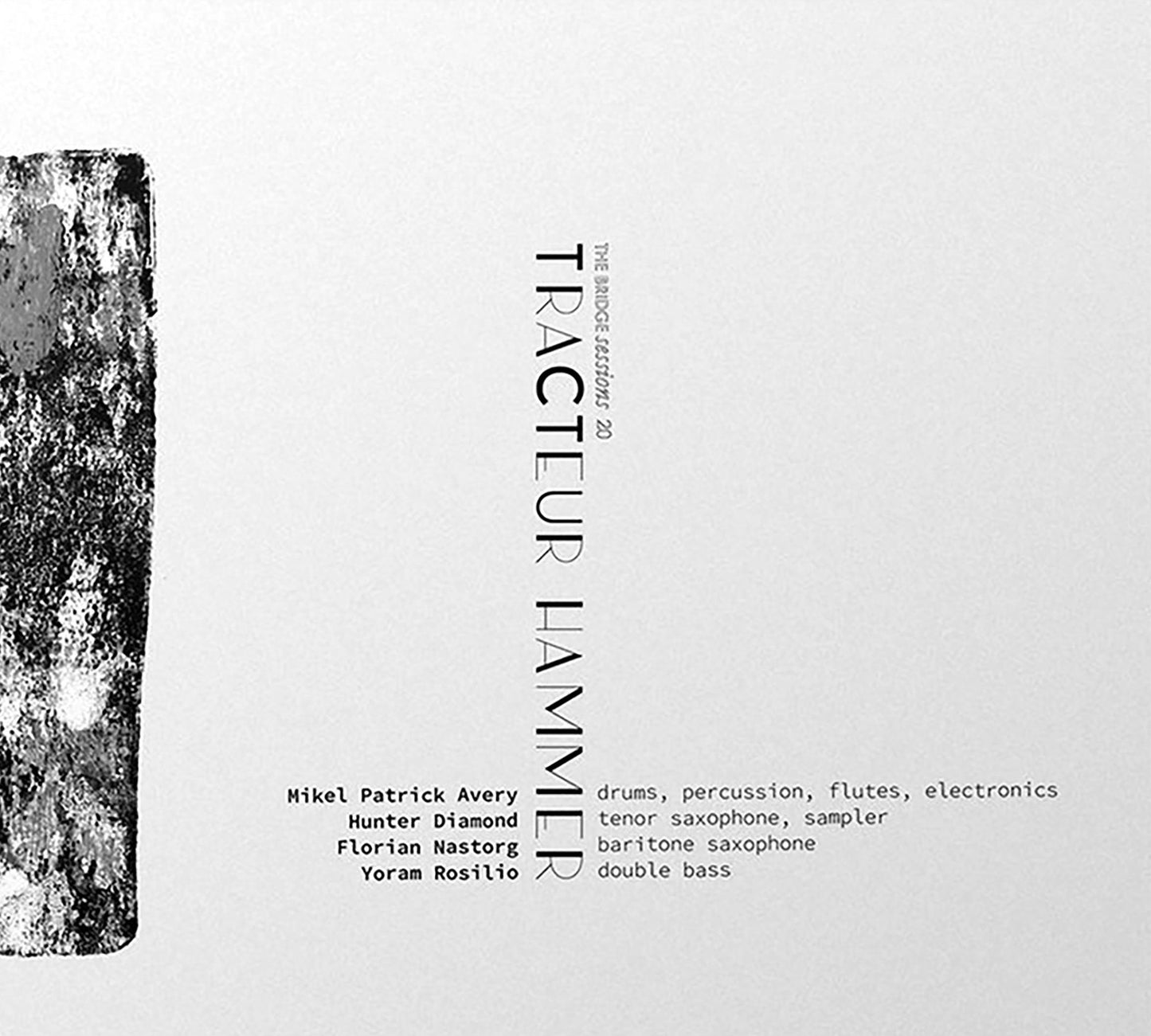 Tracteur Hammer (Mikel Patrick Avery / Hunter Diamond)