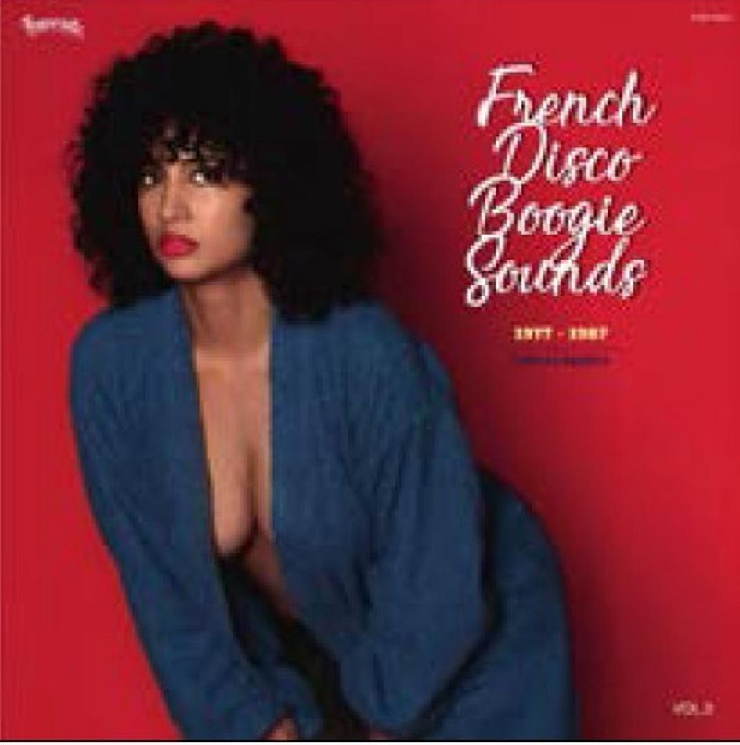 French Disco Boogie Sounds, Vol. 3, 1977-1987: Selected By Charles Maurice