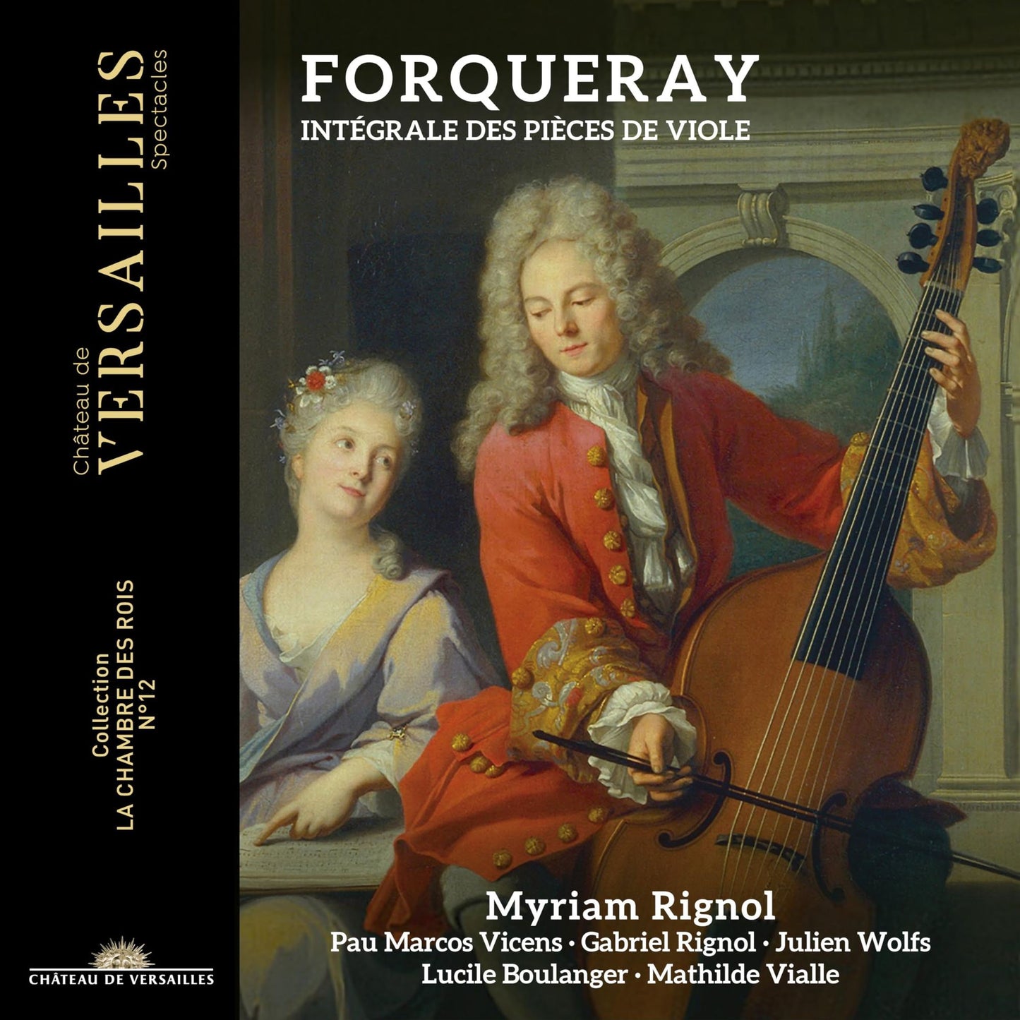 Integrale Des Pieces De Violes (Forqueray / Rignol)