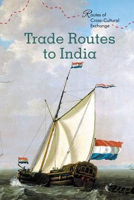Trade Routes to India