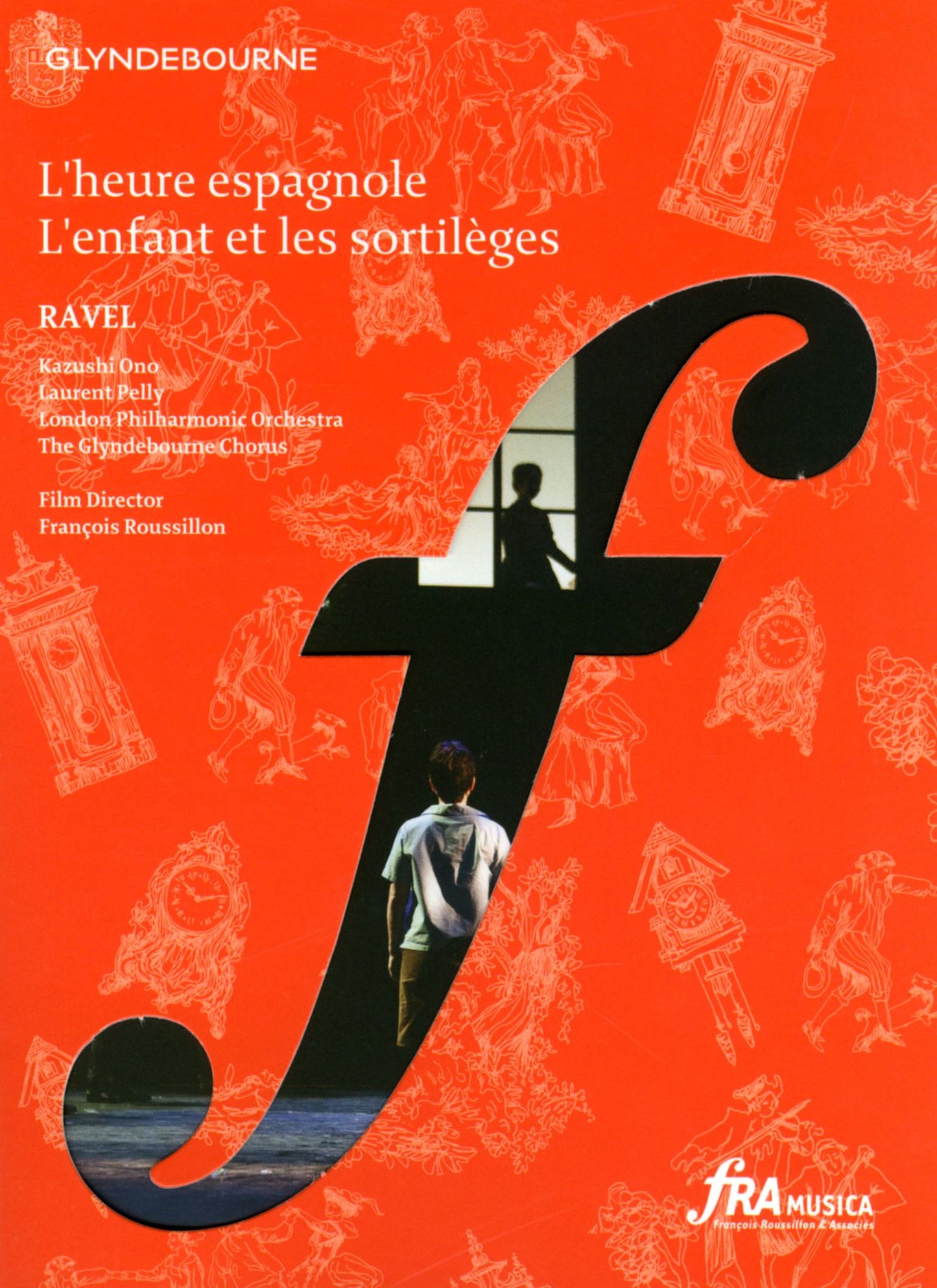 L' Heure Espagnole/L'Enfant et les Sortileges