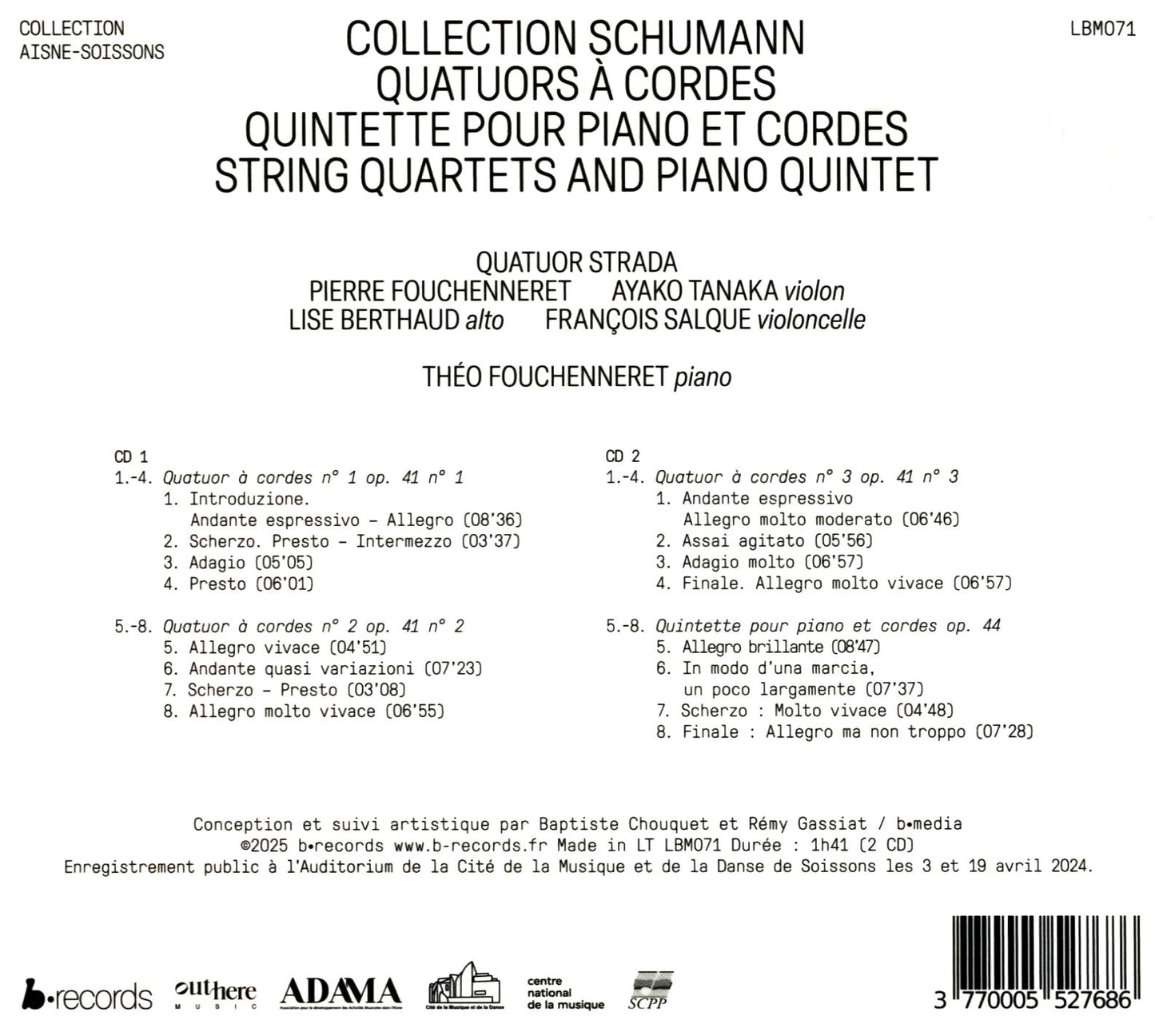 Schumann Collection - String Quartets & Piano (Schumann / Fouchenneret / Quatuor Strada)