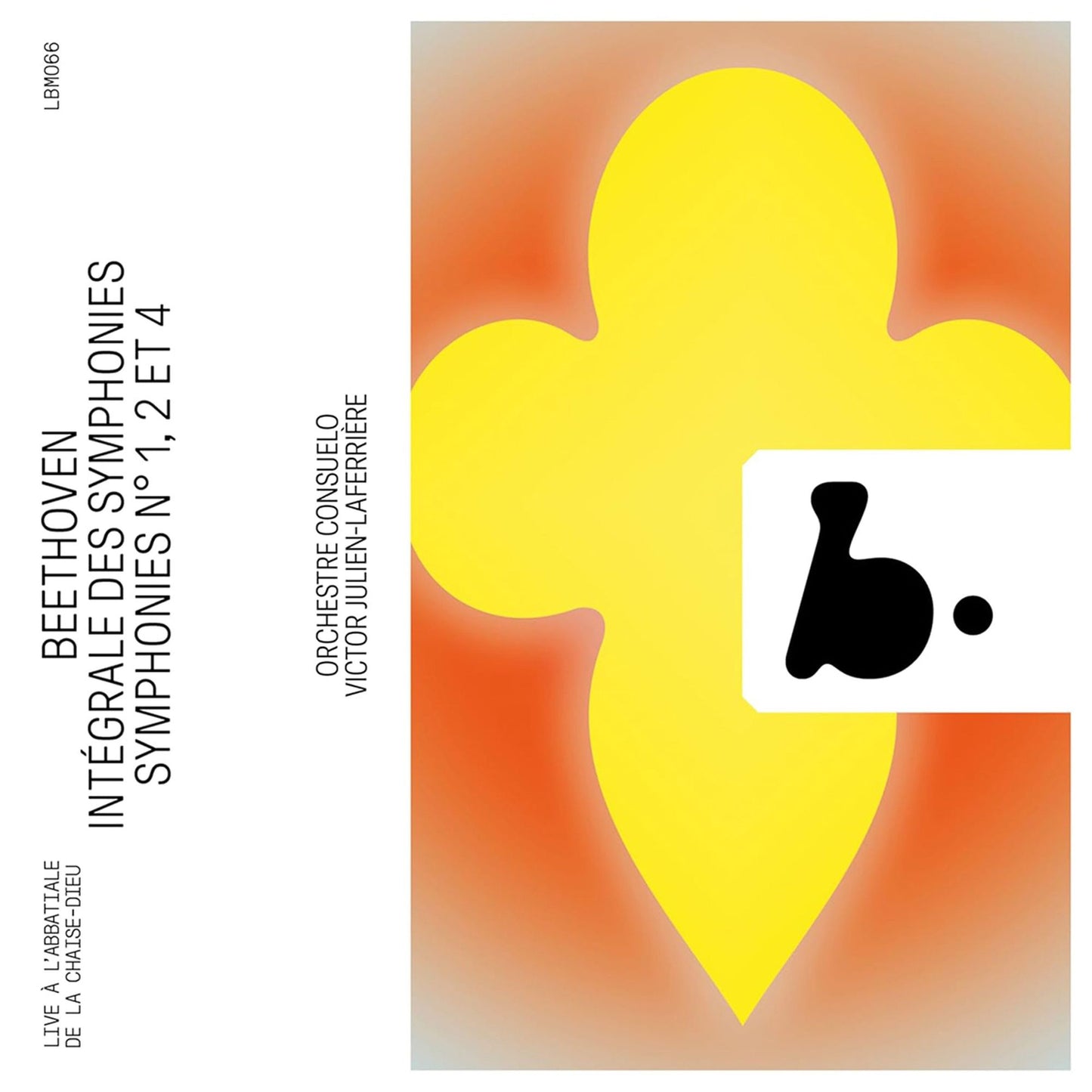 Symphonies No. 1, 2 & 4 (L.V. Beethoven / Orchestre Consuelo)