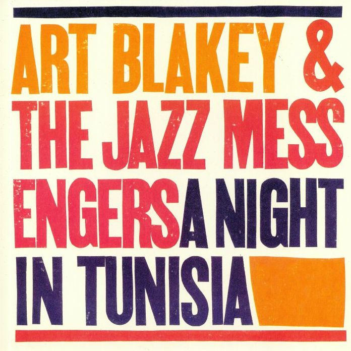 Night In Tunisia (Art Blakey & The Jazz Messengers)
