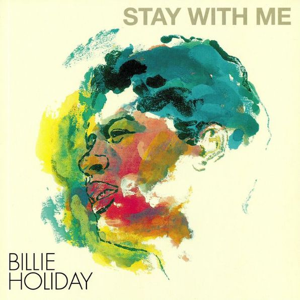 Stay With Me (Billie Holiday)