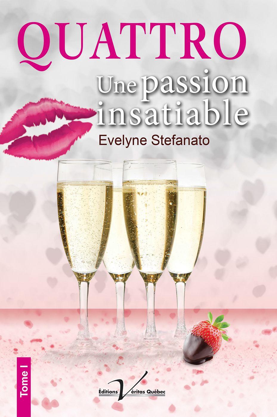 Quattro, tome 1 : Une passion insatiable