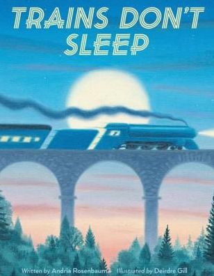 Trains Don't Sleep