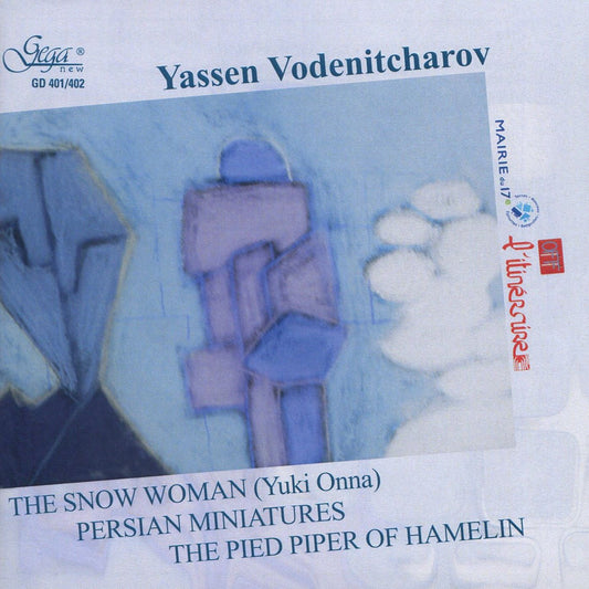 Yassen Vodenitcharov: The Snow Woman (Yuki Onna); Persian Miniatures; The Pied Piper of Hamelin