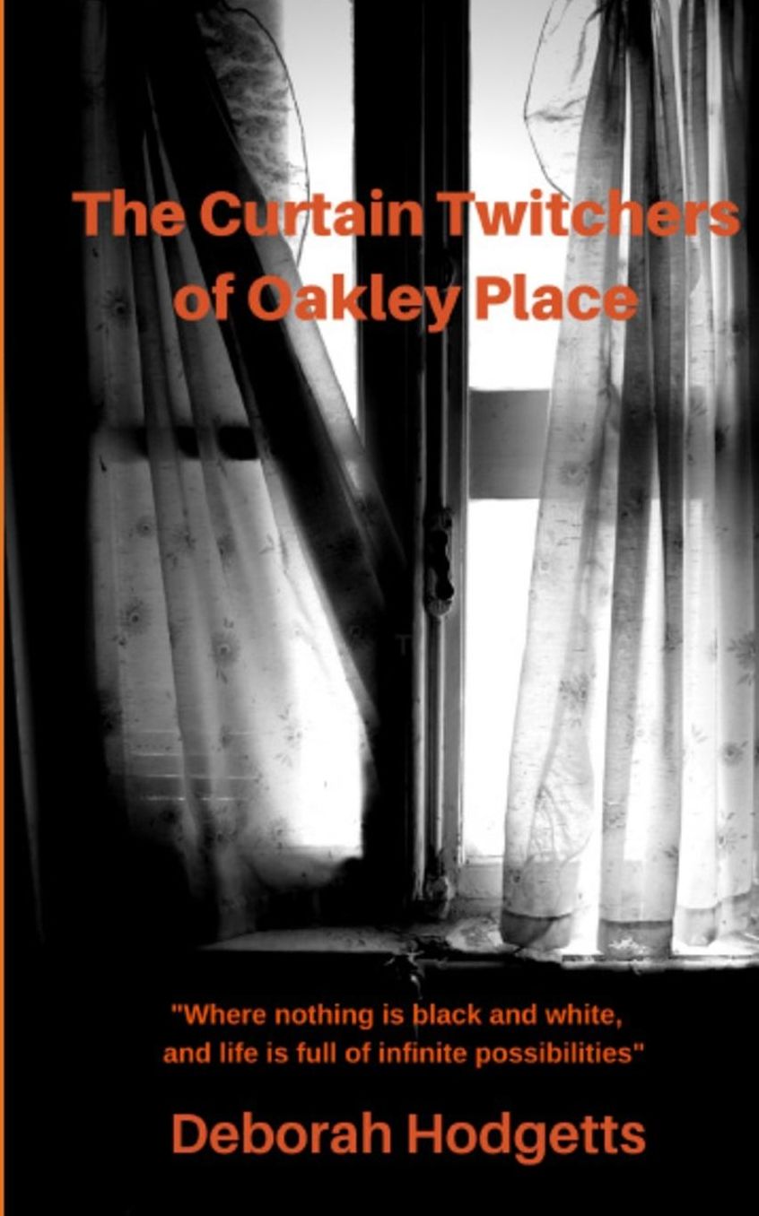 The Curtain Twitchers of Oakley Place
