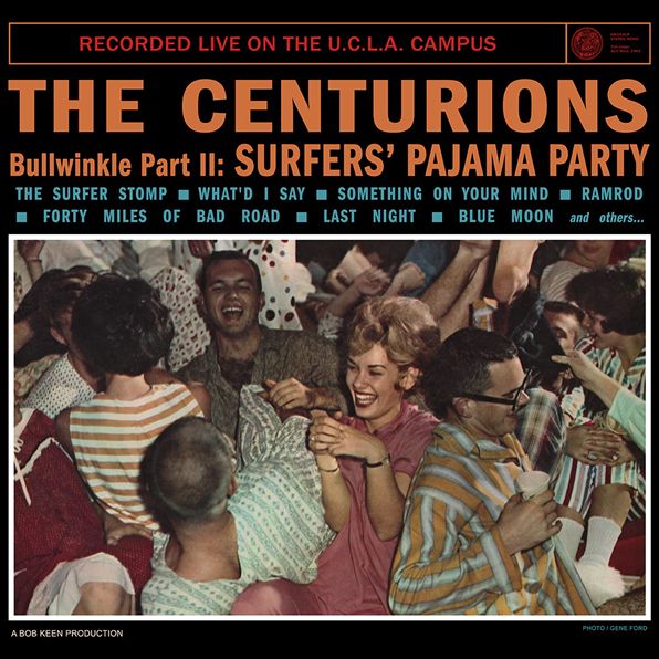Bullwinkle, Pt. 2: Surfers' Pajama Party: Recorded Live On The U.c.l.a. Campus