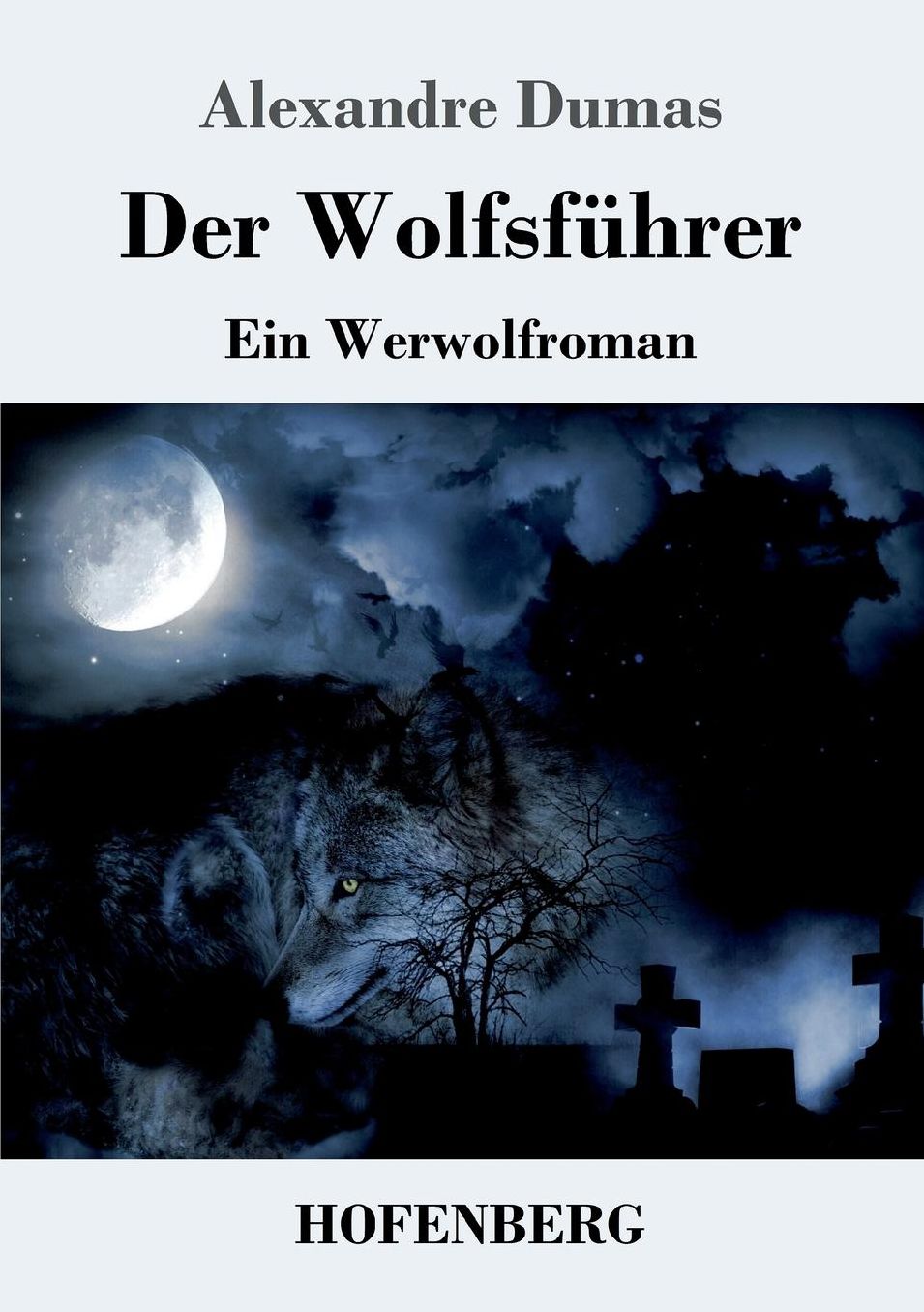 Der Wolfsfuhrer