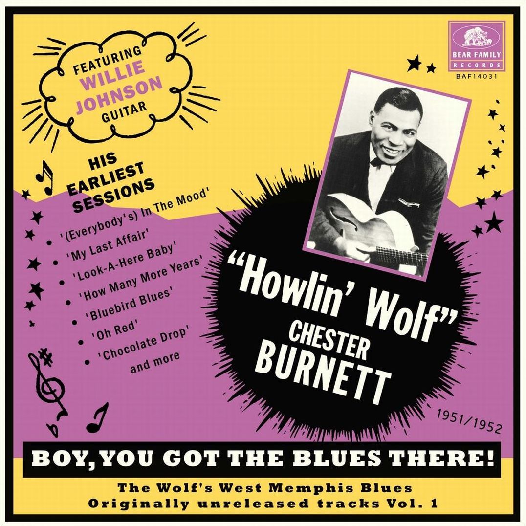 Boy You Got The Blues There! Vol. 1: The Wolf's