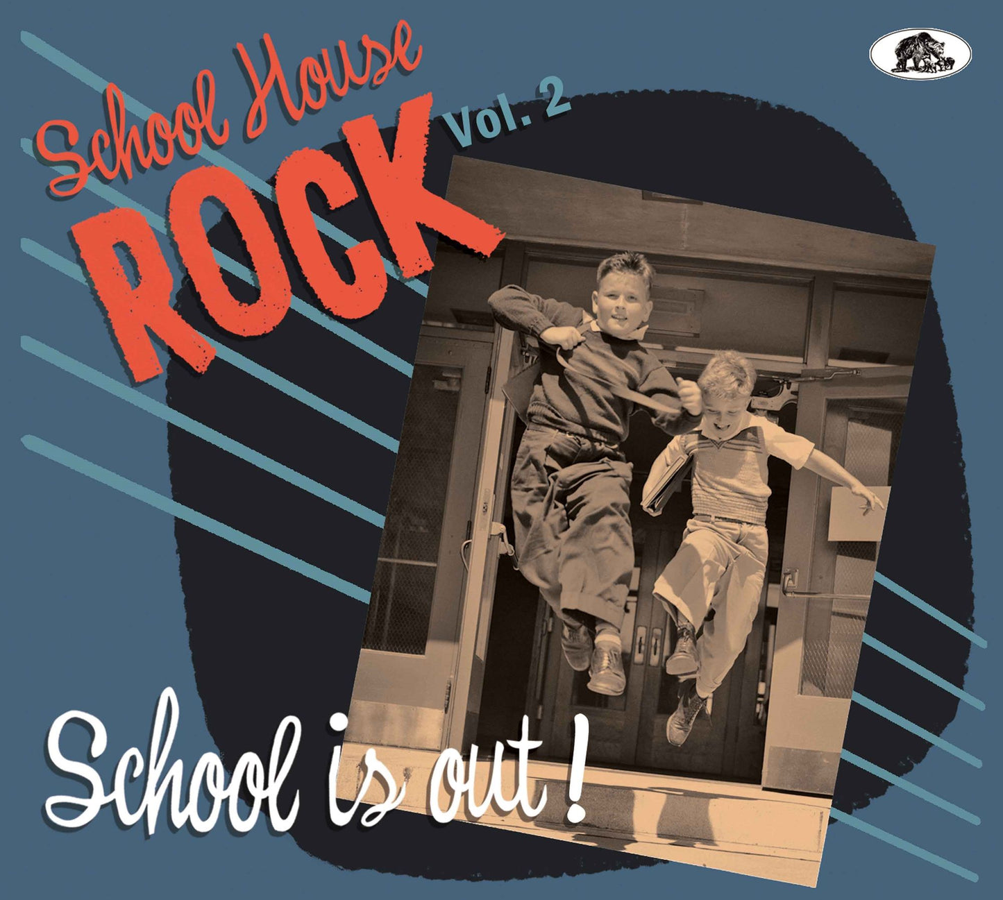 School House Rock, Vol. 2: School Is Out