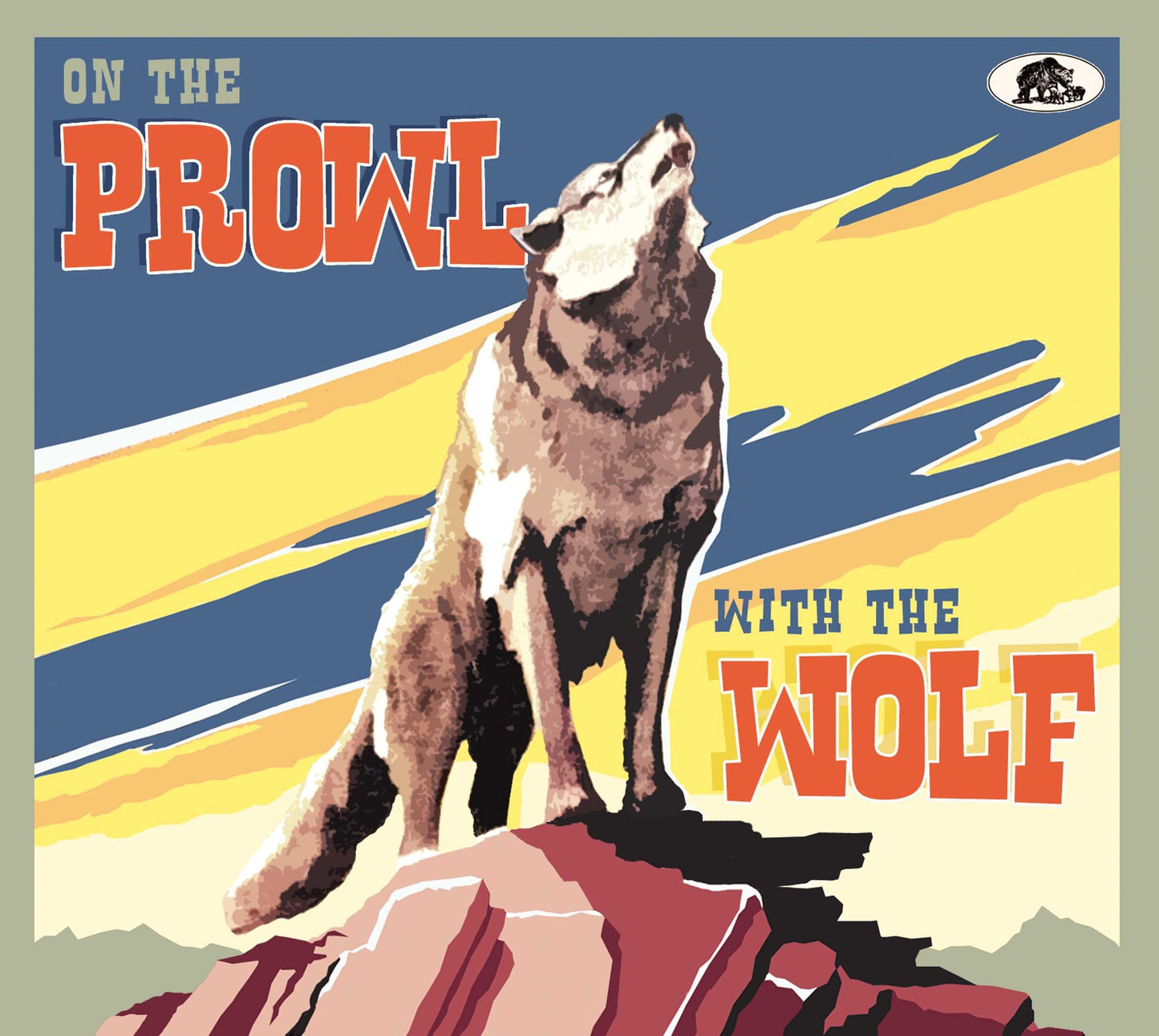 On The Prowl With The Wolf