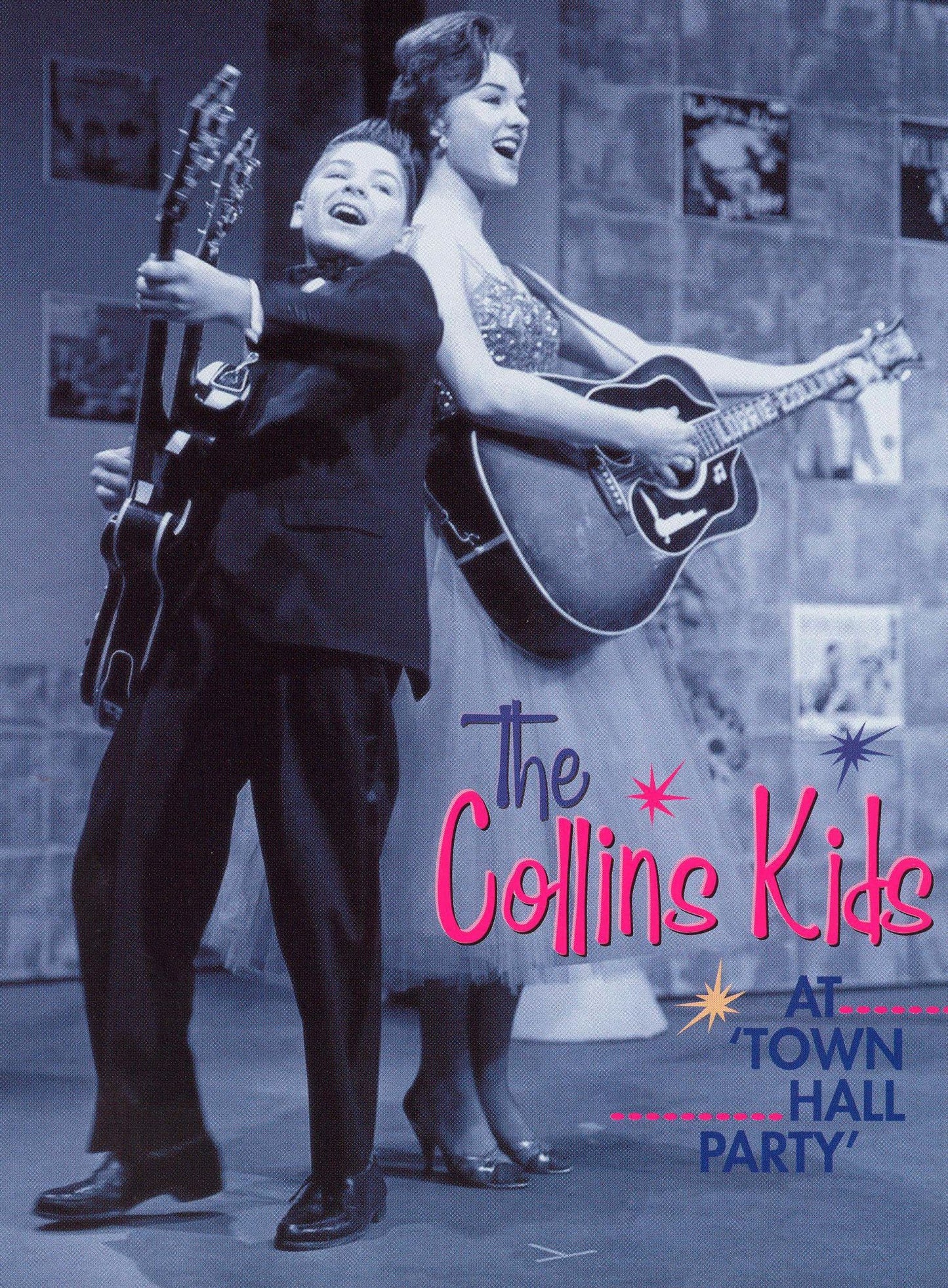 The Collins Kids: At Town Hall Party