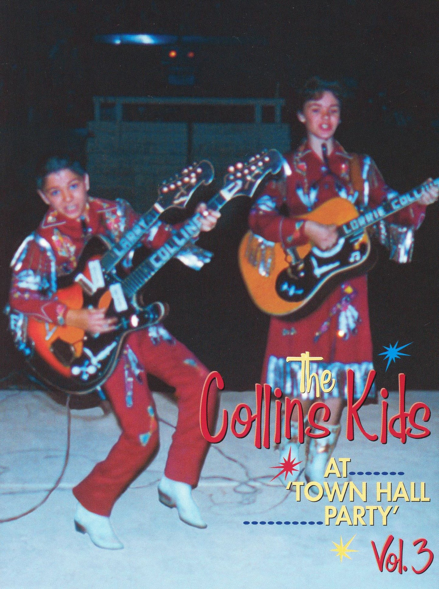 The Collins Kids At Town Hall Party, Vol. 3