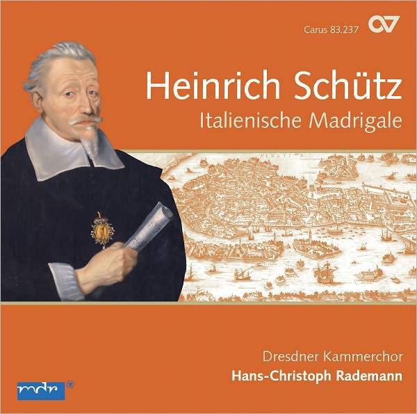 Heinrich Sch?tz: Italienische Madrigale