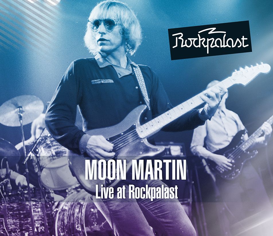 Moon Martin: Live At Rockpalast