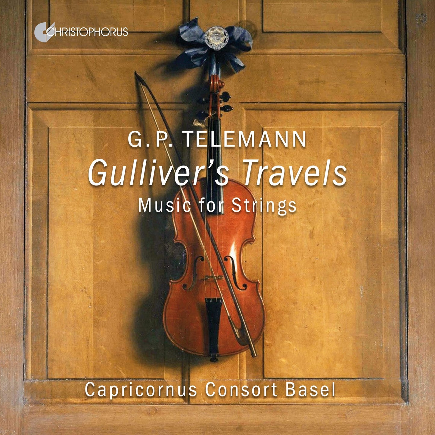 Gulliver's Travels - Works For Strings (Capricornus Consort Basel)