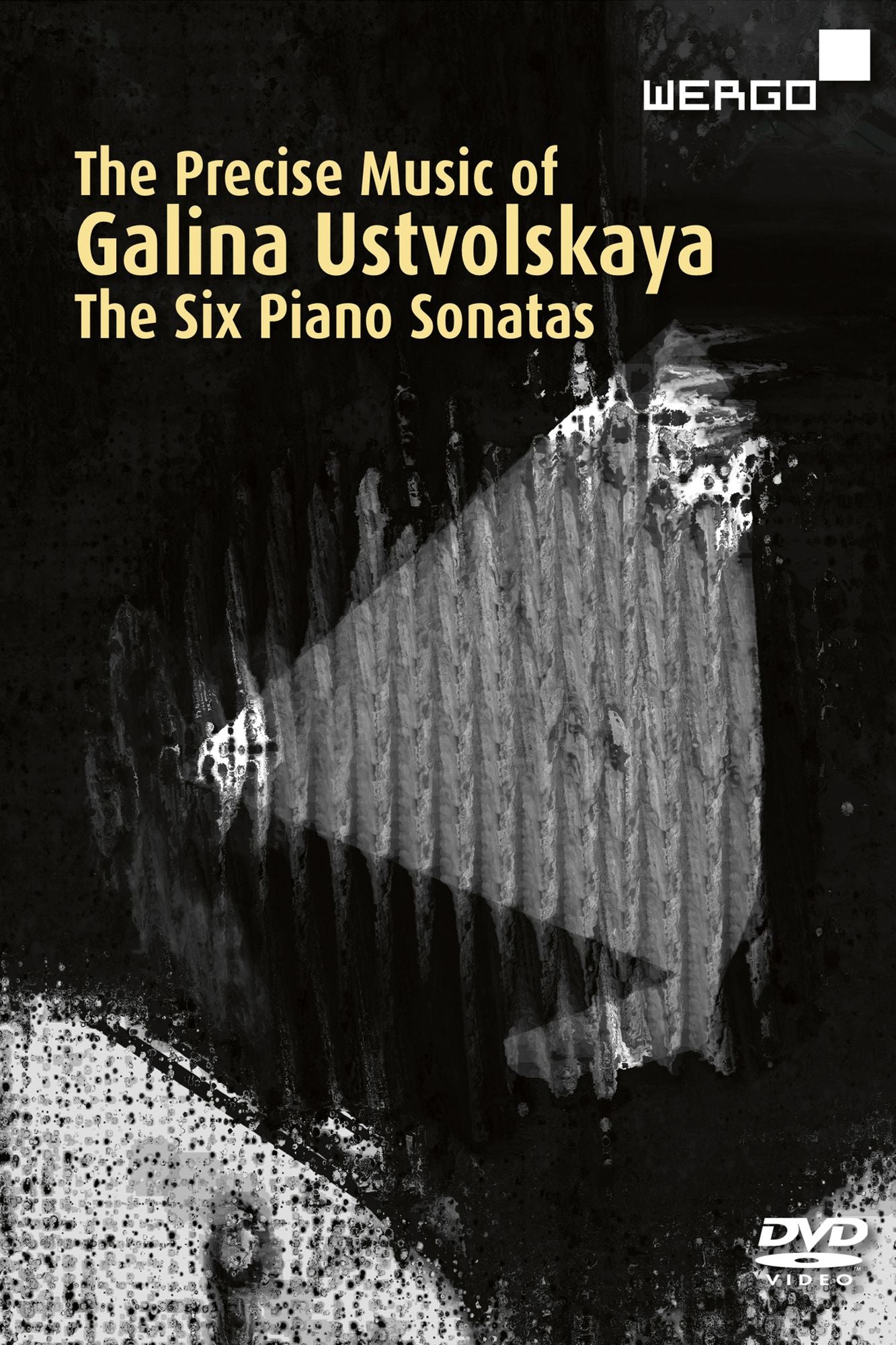 The Precise Music Of Galina Ustvolskaya: The Six Piano Sonatas