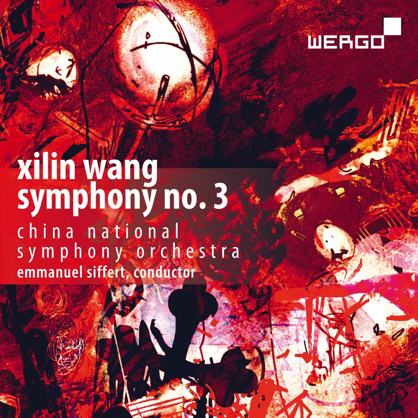Symphony No. 3 (Wang / China National Symphony Orchestra)