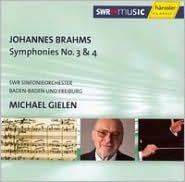 Brahms: Symphonies Nos. 3 & 4