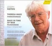 Haydn: Theresa Mass; Mass In Time Of War