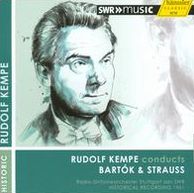 Rudolf Kempe Conducts Bartók & Strauss