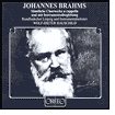 Brahms: S?mtliche Chorwerke a cappella und mit Instrumental behleitung
