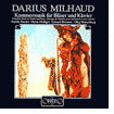 Darius Milhaud: Kammermusik f?r Bl?ser und Klavier