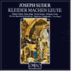 Joseph Suder: Kleider Machen Leute