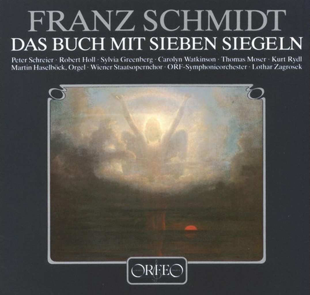 Franz Schmidt: Das Buch mit Sieben Siegeln