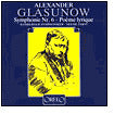 Glazunov: Symphony No. 6, Po?me Lyrique